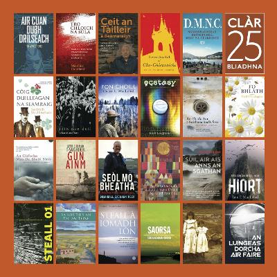 Na leabhraichean Gaidhlig - 25 bliadhna: CLAR - 25 years of Gaelic publishing (Paperback)