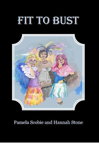 Fit to Bust (Paperback)