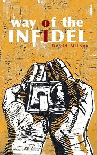 Way of the Infidel (Paperback)