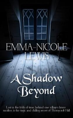 A Shadow Beyond (Paperback)