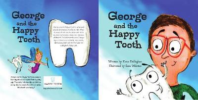 George and The Happy Tooth - 1 (Paperback)
