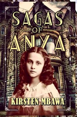 Sagas Of Anya (Paperback)