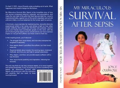 My Miraculous Survival After Sepsis (Paperback)