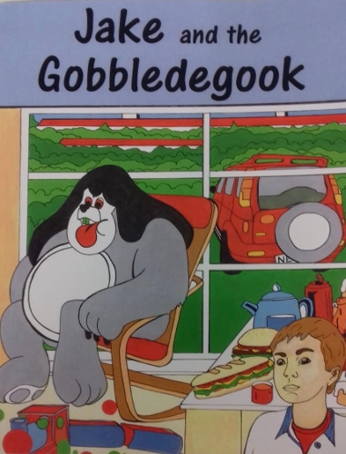 Jake and the Gobbledegook - Jake and the Gobbledegook 1 (Paperback)