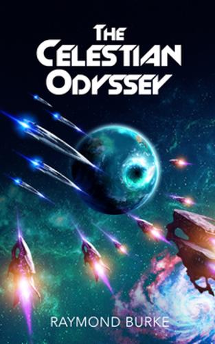The Celestian Odyssey - The Starguards - Of Humans, Heroes, and Demigods 5 (Paperback)