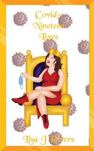 Covid-Nineteen Lives (Paperback)