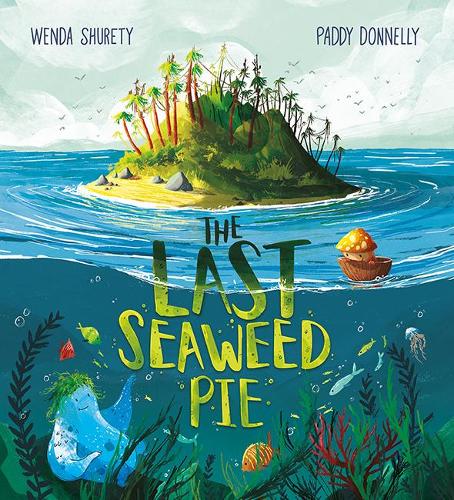 The Last Seaweed Pie (Paperback)