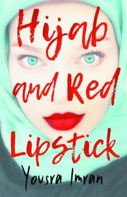 Hijab and Red Lipstick (Paperback)