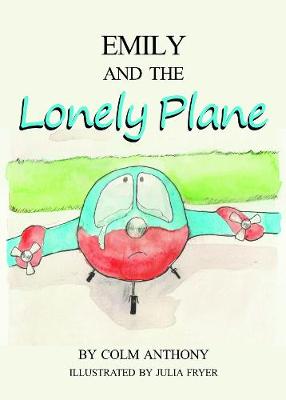 Emily and The Lonely Plane (Paperback)