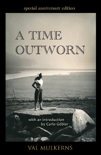 A Time Outworn (Paperback)