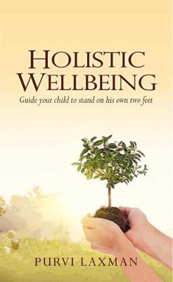 Holistic Wellbeing (Paperback)
