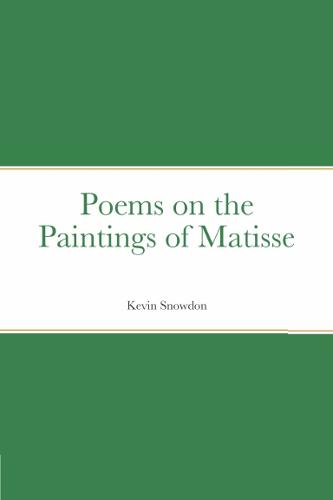 Poems on the Paintings of Matisse (Paperback)