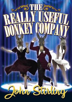 The Really Useful Donkey Company (Paperback)