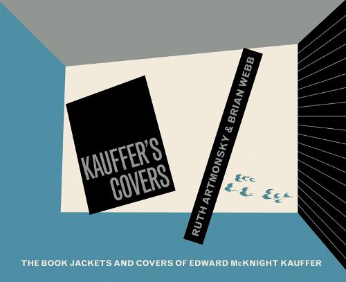 Kauffer's Covers: The Book Jackets and Covers of Edward McKnight Kauffer (Paperback)