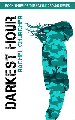 Darkest Hour - The Battle Ground Series 3 (Paperback)