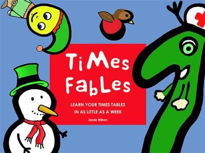 Times Fables: Learn your times tables in as little as a week (Paperback)