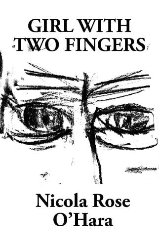 Girl With Two Fingers (Paperback)