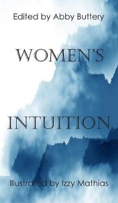 Women's Intuition: The Quote Book of the Women of the UK (Hardback)