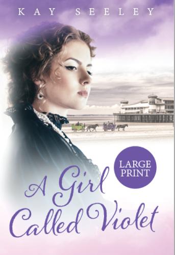 A Girl Called Violet: Large Print Edition - The Hope Series 2 (Paperback)