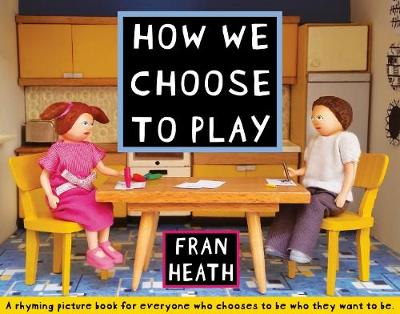 How We Choose to Play (Paperback)