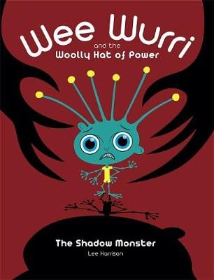 Wee Wurri and the Woolly Hat of Power: The Shadow Monster (Paperback)