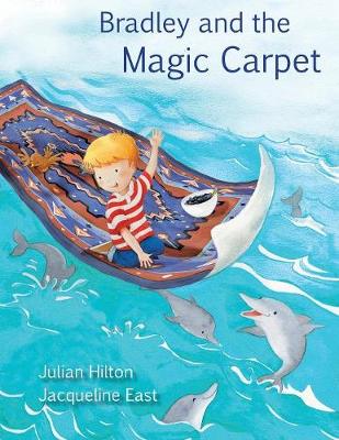 Bradley and the Magic Carpet (Paperback)