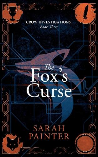 The Fox's Curse - Crow Investigations 3 (Paperback)