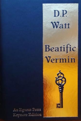 Beatific Vermin (Hardback)
