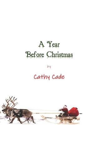 A Year Before Christmas (Paperback)
