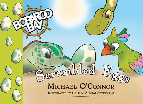 Scrambled Eggs 2019 - Bobaroo Bay (Paperback)