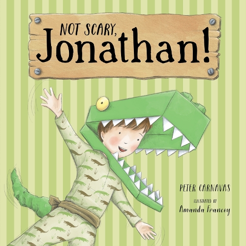 Not Scary, Jonathan! (Paperback)
