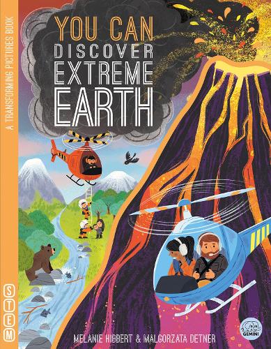Melanie Hibbert You Can Discover Extreme Earth