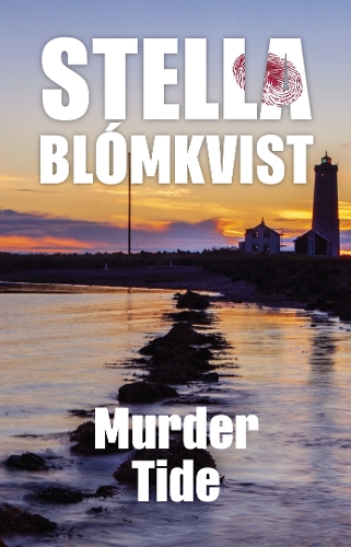 Murder Tide - Stella Blomkvist 3 (Paperback)