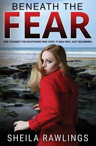 Beneath the Fear (Paperback)