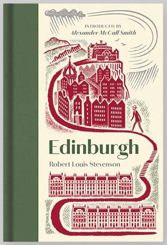 Edinburgh by Robert Louis Stevenson Alexander McCall Smith