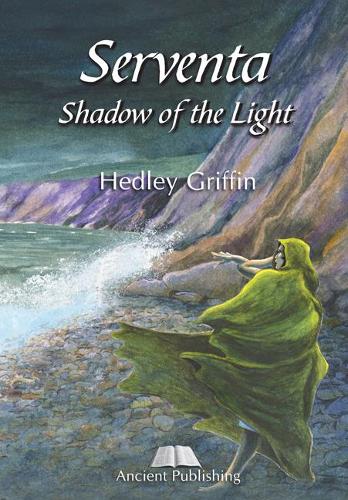 Serventa, Shadow of the Light (Hardback)