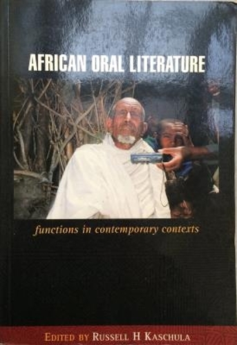 African Oral Literature: Functions in Contemporary Contexts (Paperback)