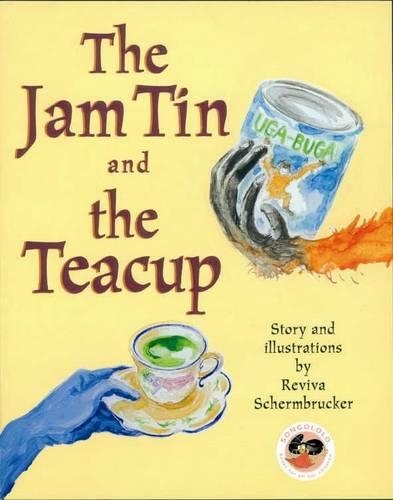 The Jam tin and the tea cup (Paperback)