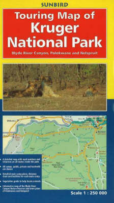 Touring Map of Kruger National Park: Blyde River Canyon, Polokwane and Nelspruit (Paperback)