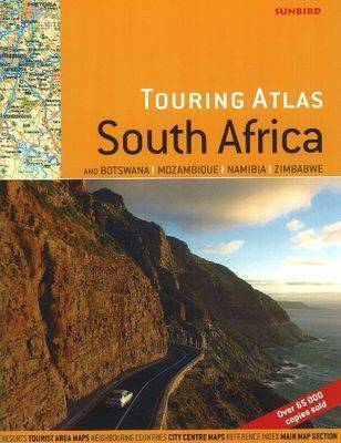 Touring Atlas of South Africa: & Botswana, Mozambique, Namibia & Zimbabwe: 2nd Edition (Paperback)