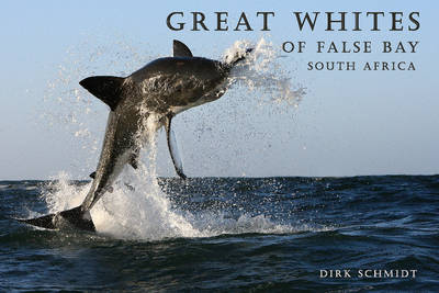 Great Whites of False Bay - South Africa (Paperback)