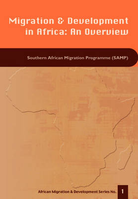 Migration and Development in Africa: An Overview (Paperback)