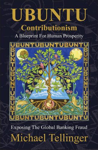 Ubuntu Contributionism: A Blueprint for Human Prosperity (Paperback)