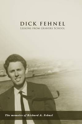 Dick Fehnel: Lessons from Gravers School (Paperback)