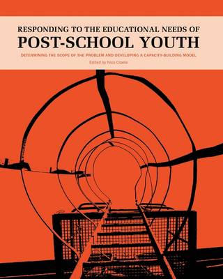 Responding to the Educational Needs of Post-School Youth (Paperback)