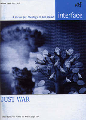 Just War: A Forum for Theology in the World (Paperback)