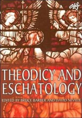 Theodicy and Eschatology: Task of Theology Today 4 (Paperback)