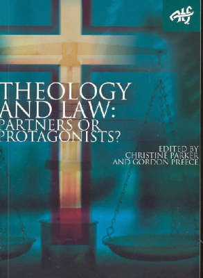Theology and the Law: Partner or Protagonists? (Paperback)