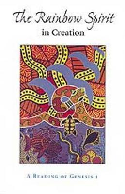 Rainbow Spirit Theology: Toward an Australian Aboriginal Theology (Paperback)