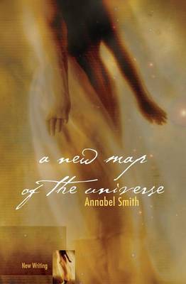 A New Map of the Universe - New Writing (Paperback)